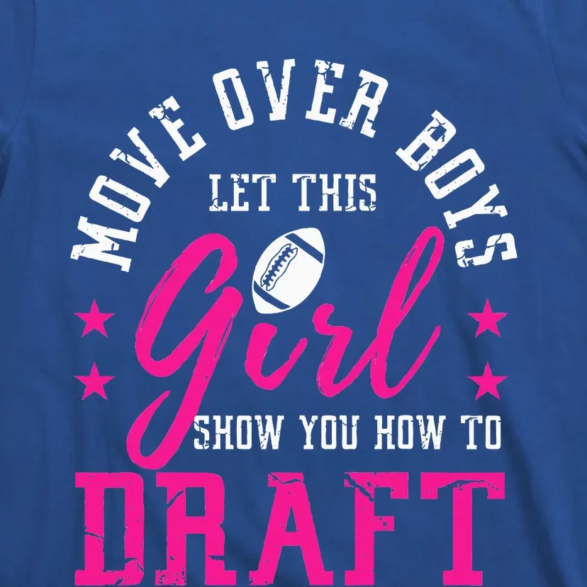 Move Over Cute Fantasy Football Draft Kit Party T-Shirt