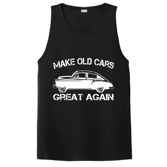 Make Old Cars Great Again Vintage Powerful Car Engines Lover Gift Performance Tank