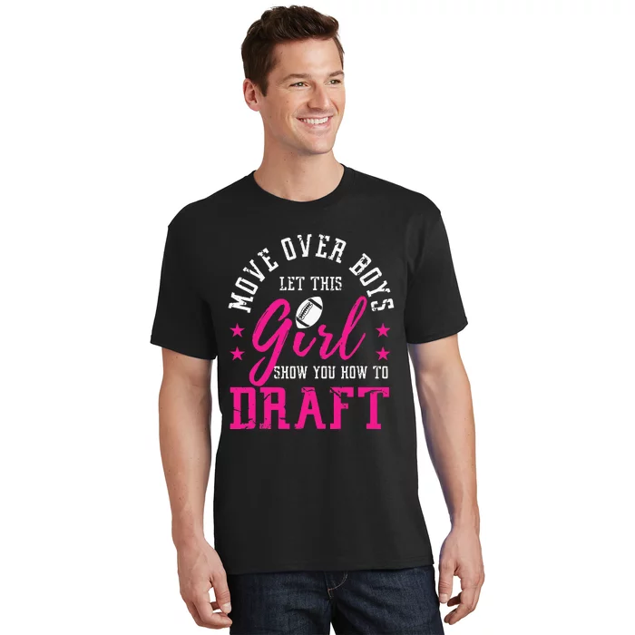 Move Over Cute Fantasy Football Women Draft Kit Party T-Shirt