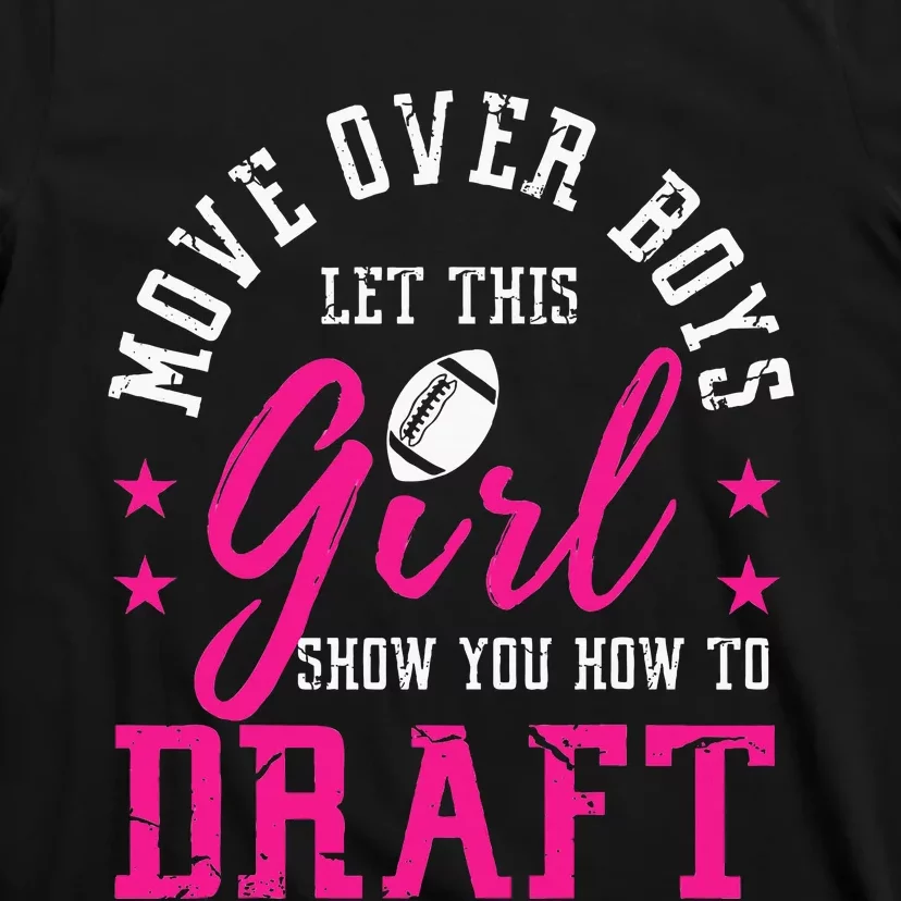 Move Over Cute Fantasy Football Women Draft Kit Party T-Shirt