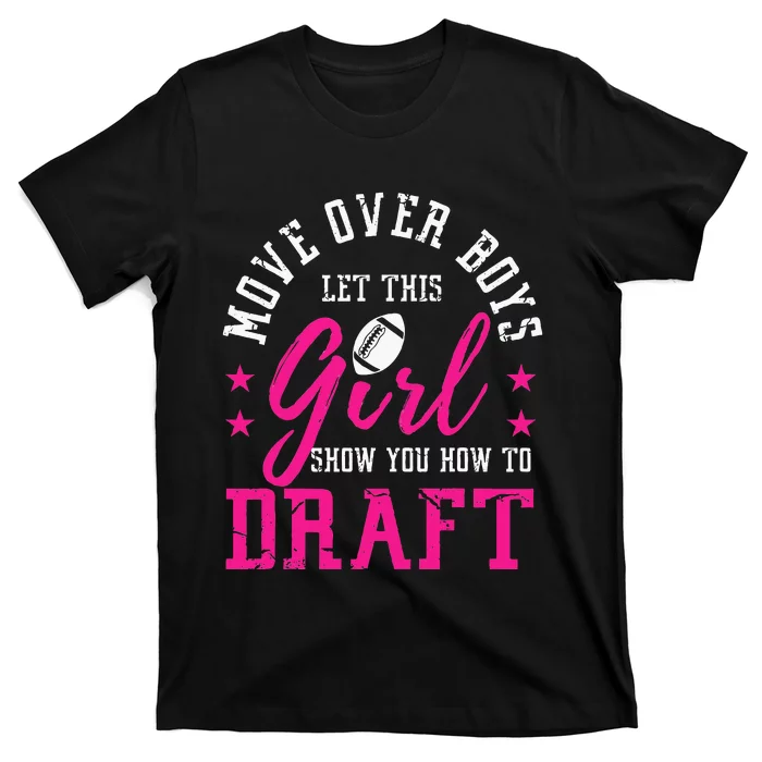 Move Over Cute Fantasy Football Women Draft Kit Party T-Shirt