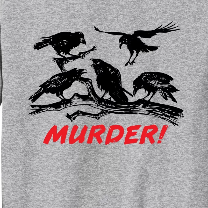 Murder Of Crows Tall Sweatshirt