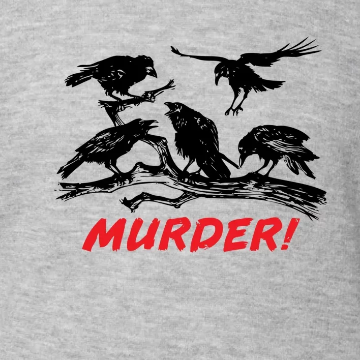 Murder Of Crows Toddler Sweatshirt