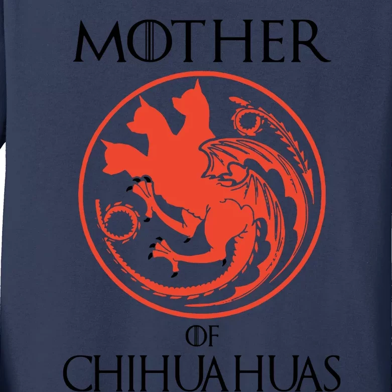 Mother Of Chihuahuas Mother Kids Long Sleeve Shirt