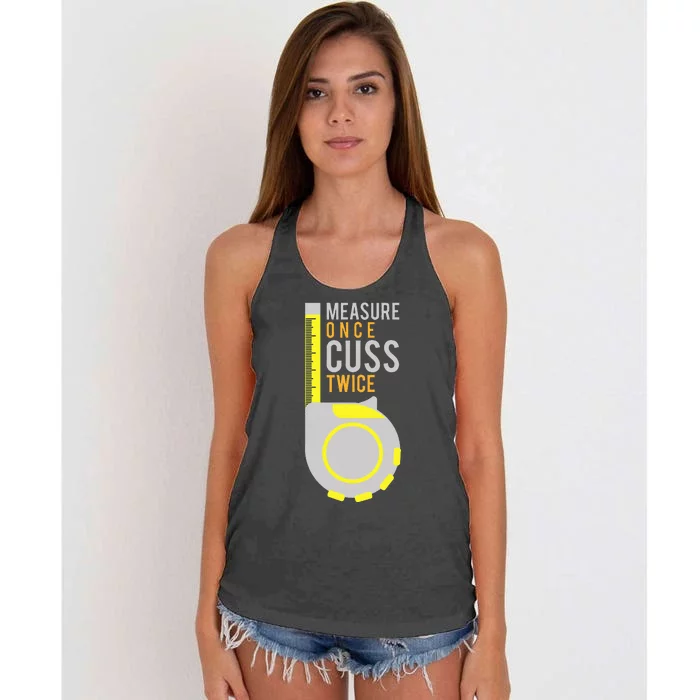 Measure Once Cuss Twice Construction Worker Gift Women's Knotted Racerback Tank