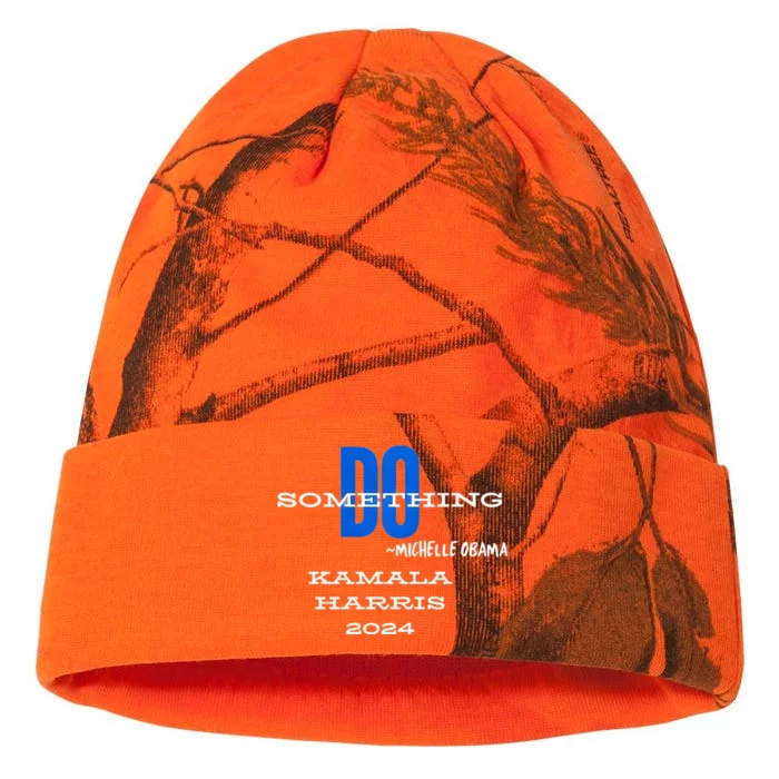 Michelle Obama Do Something Kamala Harris 2024 Premium Kati - 12in Camo Beanie