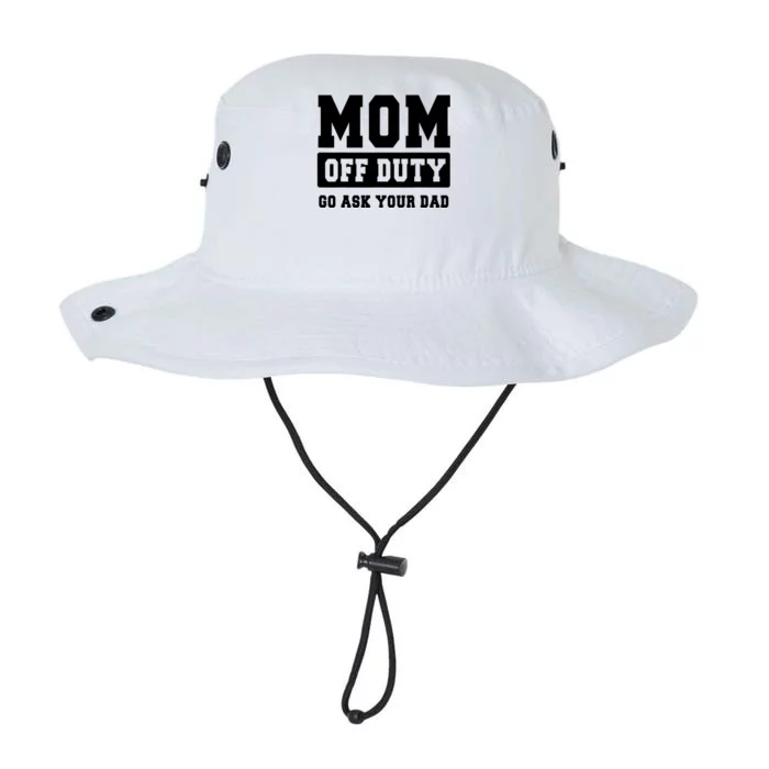 MOM OFF DUTY GO ASK YOUR DAD I Love Mom Mothers Day Legacy Cool Fit Booney Bucket Hat