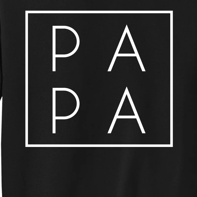 Modern PA PA Papa Father logo Tall Sweatshirt