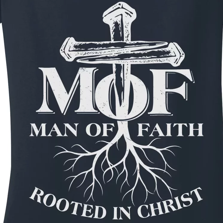 MOF Man of Faith Rooted In Christ Women's V-Neck T-Shirt