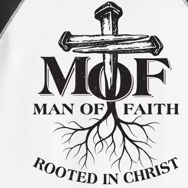 MOF Man of Faith Rooted In Christ Toddler Fine Jersey T-Shirt