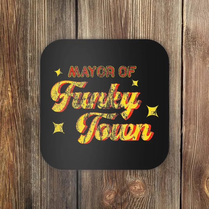 Mayor Of Funky Town 1970s Disco Funk 70s Retro Funk Coaster