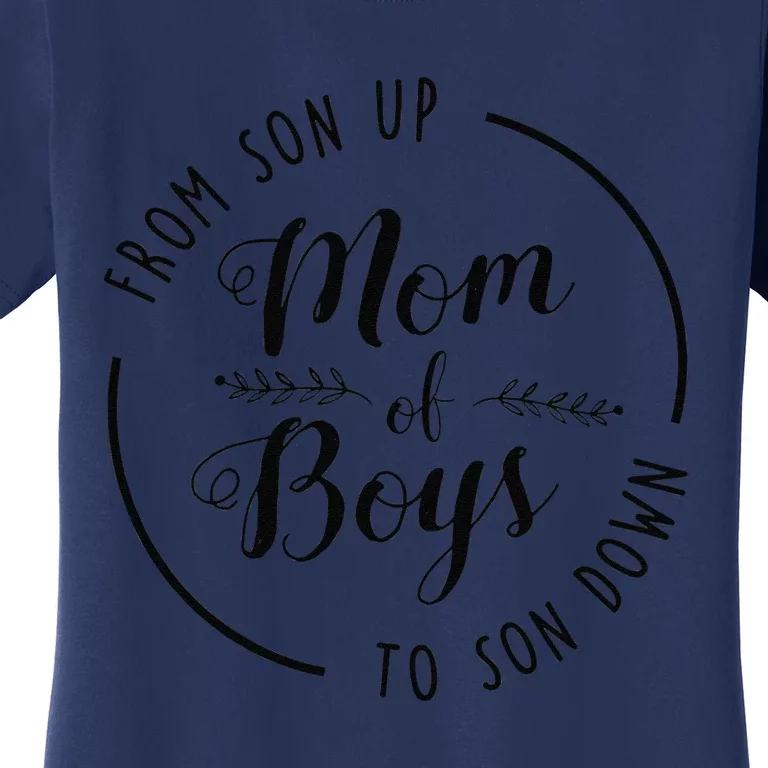 Mom Of From Son Up To Son Down Funny Mother's Day Mama Women's T-Shirt