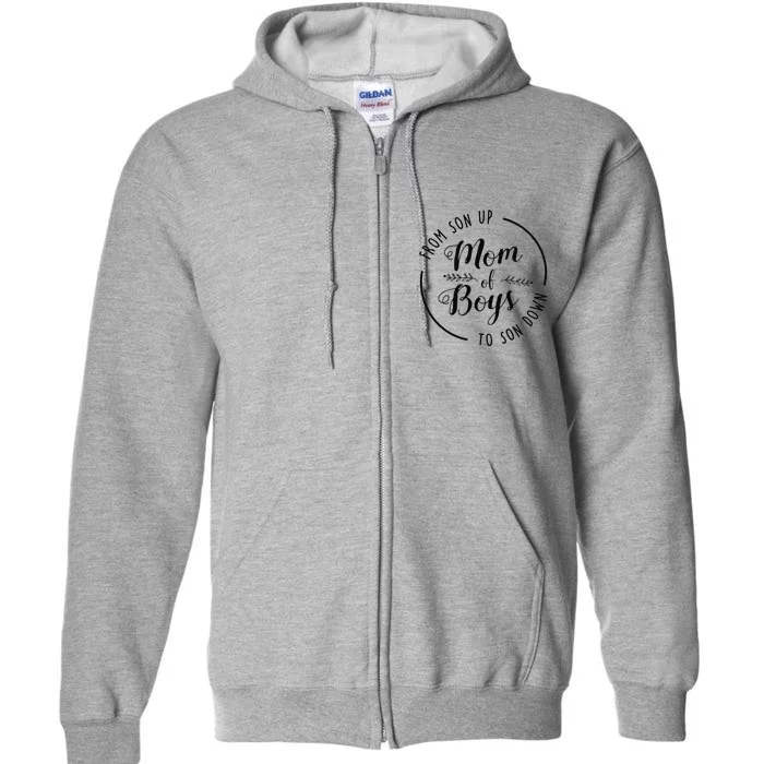 Mom Of From Son Up To Son Down Funny Mother's Day Mama Full Zip Hoodie