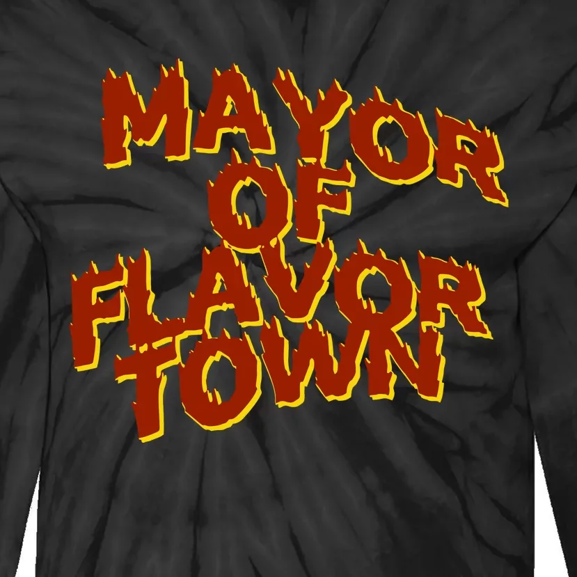 Mayor Of Flavor Town Tie-Dye Long Sleeve Shirt