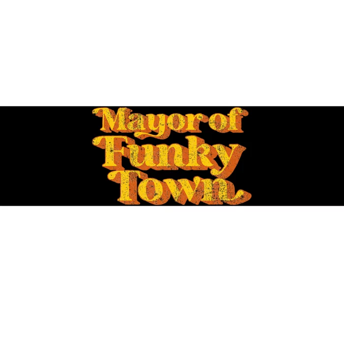 Mayor Of Funky Town Funny Vintage 70S Disco Party Bumper Sticker