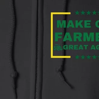 Make Our Farmers Great Again Full Zip Hoodie