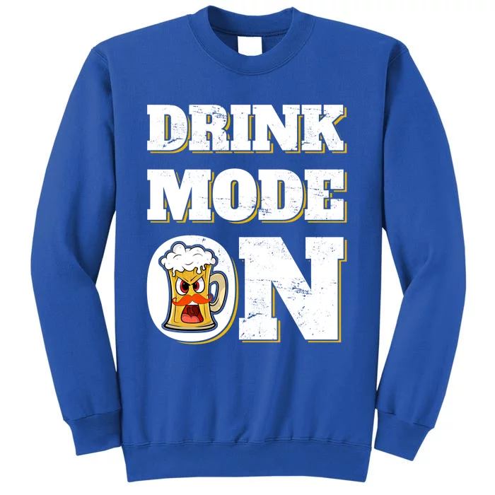 Mode On Funny Beer St Patrick's Day Ing Cool Gift Tall Sweatshirt