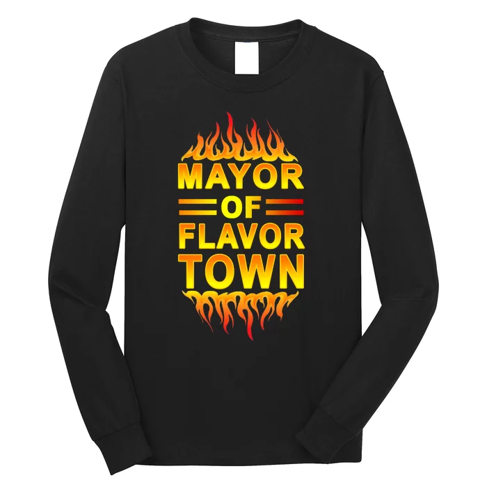 Mayor Of Flavor Town Long Sleeve Shirt