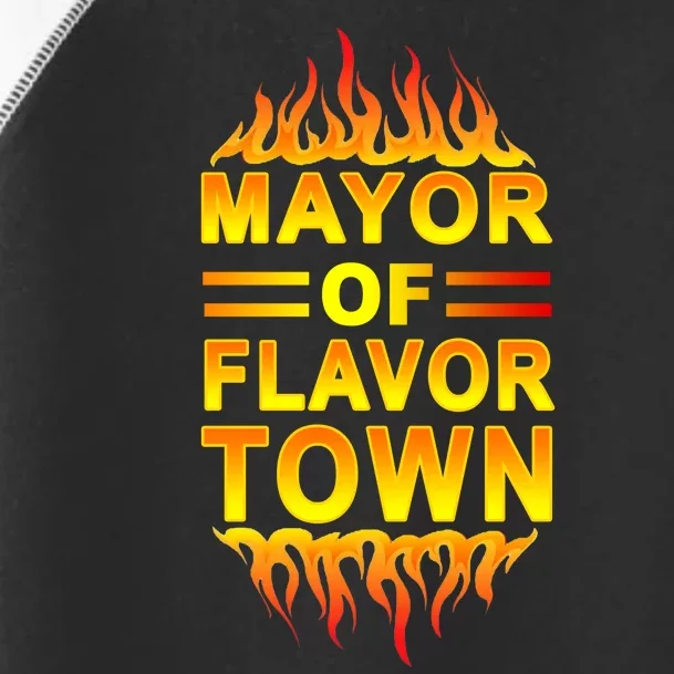 Mayor Of Flavor Town Toddler Fine Jersey T-Shirt