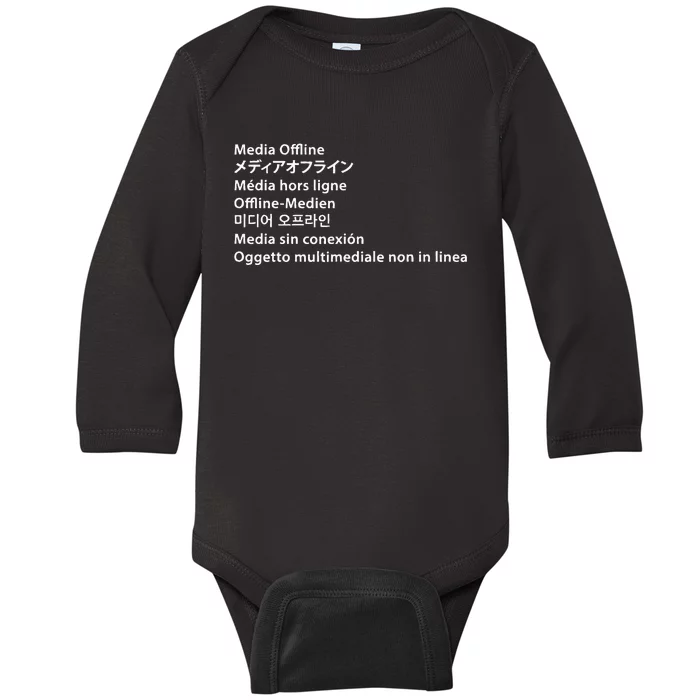 Media Offline Funny Sarcastic Video Editor Error Baby Long Sleeve Bodysuit