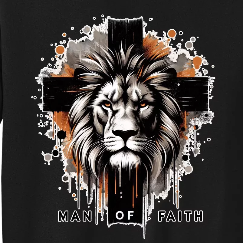 Man Of Faith Lion Of Juda Jesus Christ Cross Christian Catholic Tall Sweatshirt