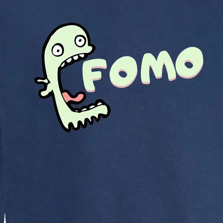 Master Of Fomo Fear of missing out at the stock exchange Garment-Dyed Sweatshirt