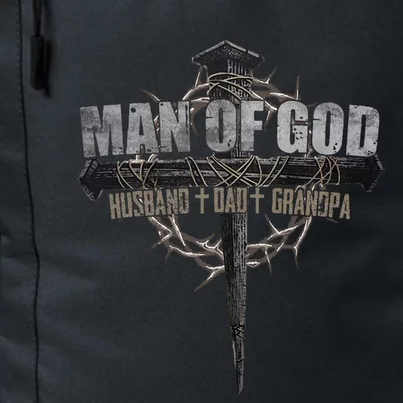 Man Of God Husband Dad Grandpa Daily Commute Backpack