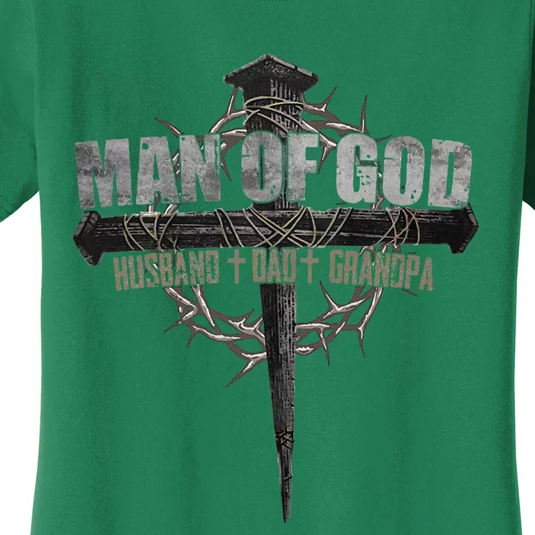 Man Of God Husband Dad Grandpa Women's T-Shirt