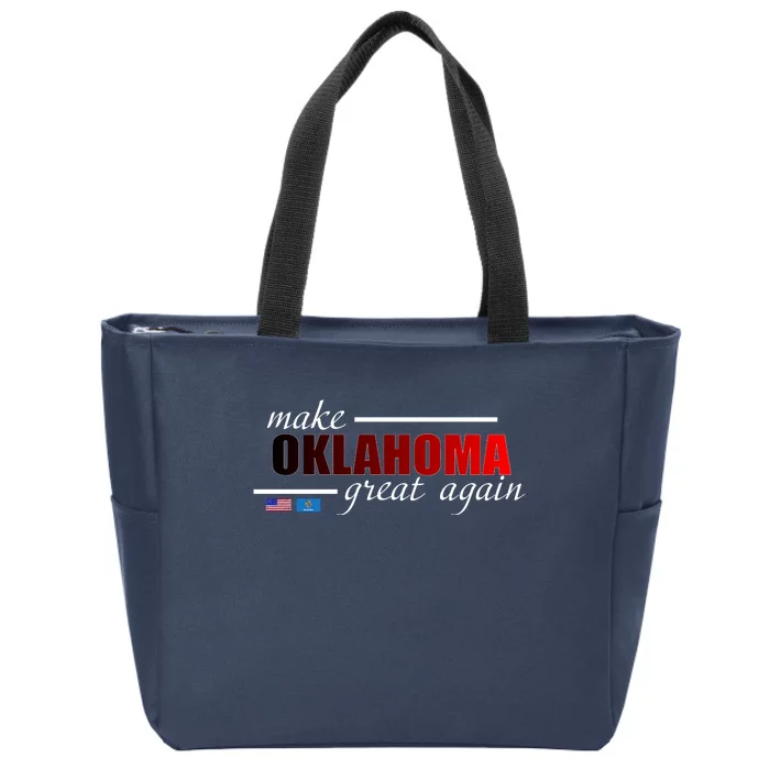 Make Oklahoma Great Again Zip Tote Bag