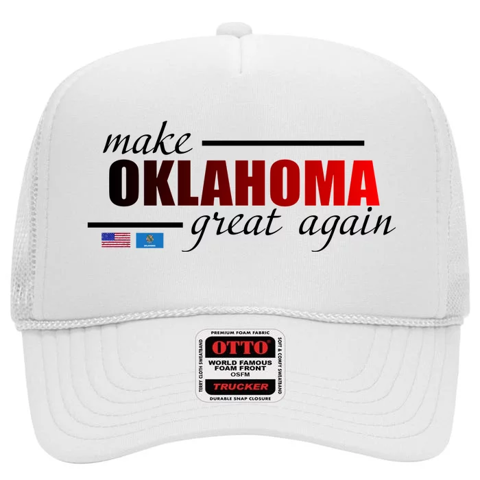 Make Oklahoma Great Again High Crown Mesh Trucker Hat