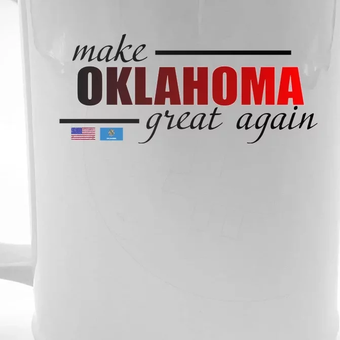 Make Oklahoma Great Again Front & Back Beer Stein