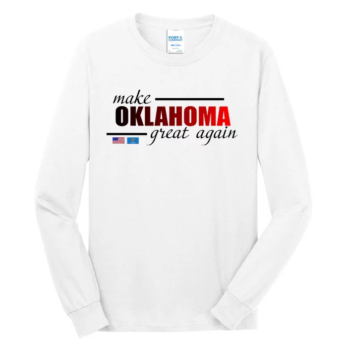 Make Oklahoma Great Again Tall Long Sleeve T-Shirt