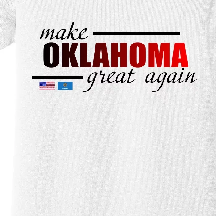 Make Oklahoma Great Again Baby Bodysuit