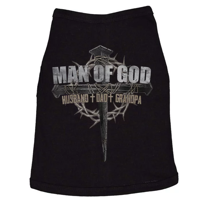 Man Of God Husband Dad Grandpa Cross Christian Doggie Tank