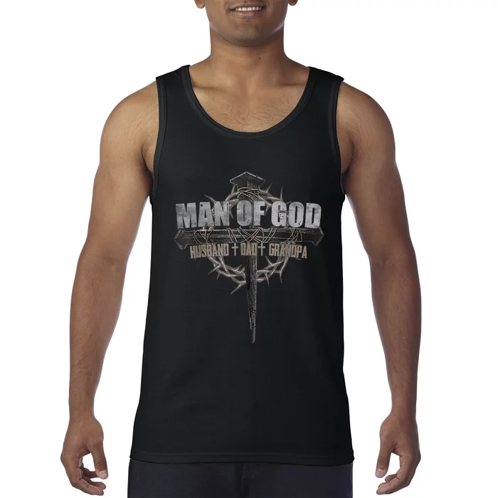 Man Of God Husband Dad Grandpa Cross Christian Tank Top