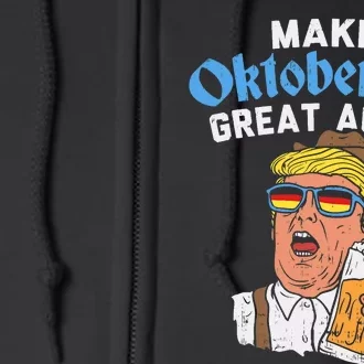 Make Oktoberfest Great Again Funny Trump Drink Beer Mug Gift Full Zip Hoodie