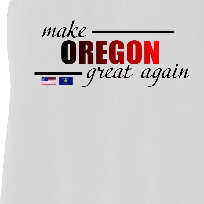 Make Oregon Great Again Women's Racerback Tank