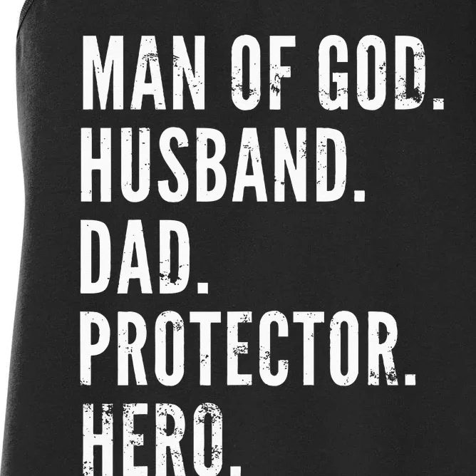 Man of God Husband Dad Protector Hero Women's Racerback Tank