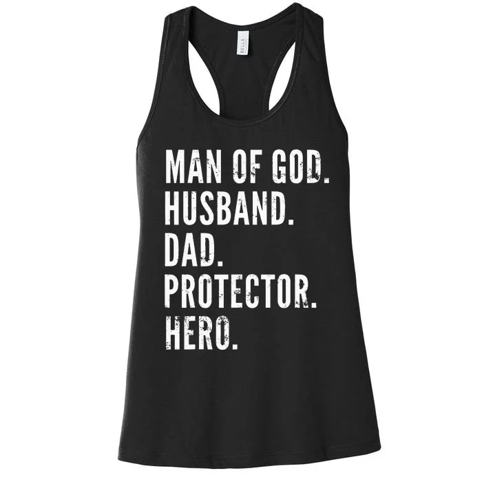 Man of God Husband Dad Protector Hero Women's Racerback Tank