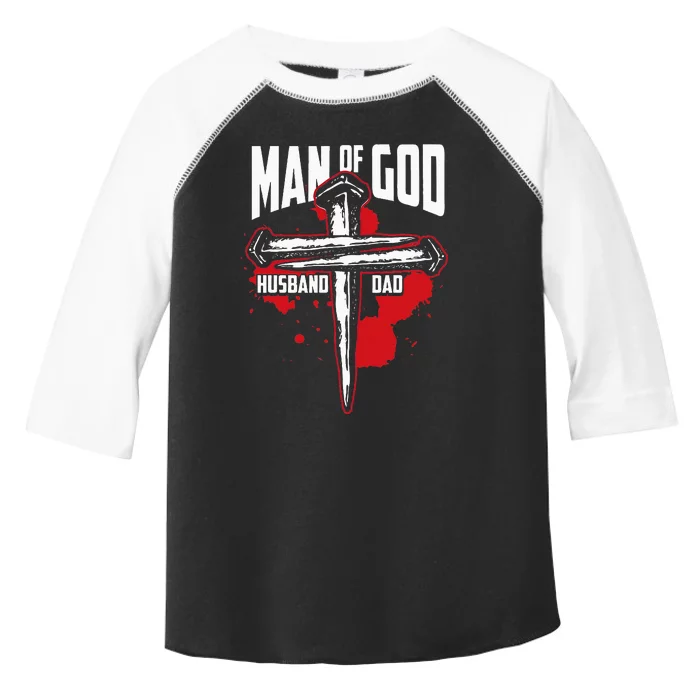 Man Of God Husband Dad Christianity Religion Christian Dad Toddler Fine Jersey T-Shirt