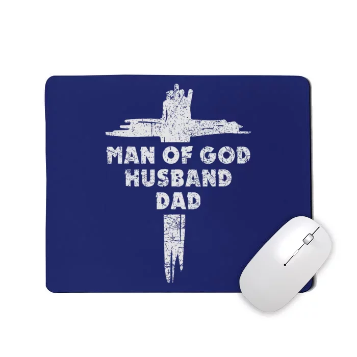 Man Of God Husband Dad Christian Faith Fathers Day Dad Gift Mousepad