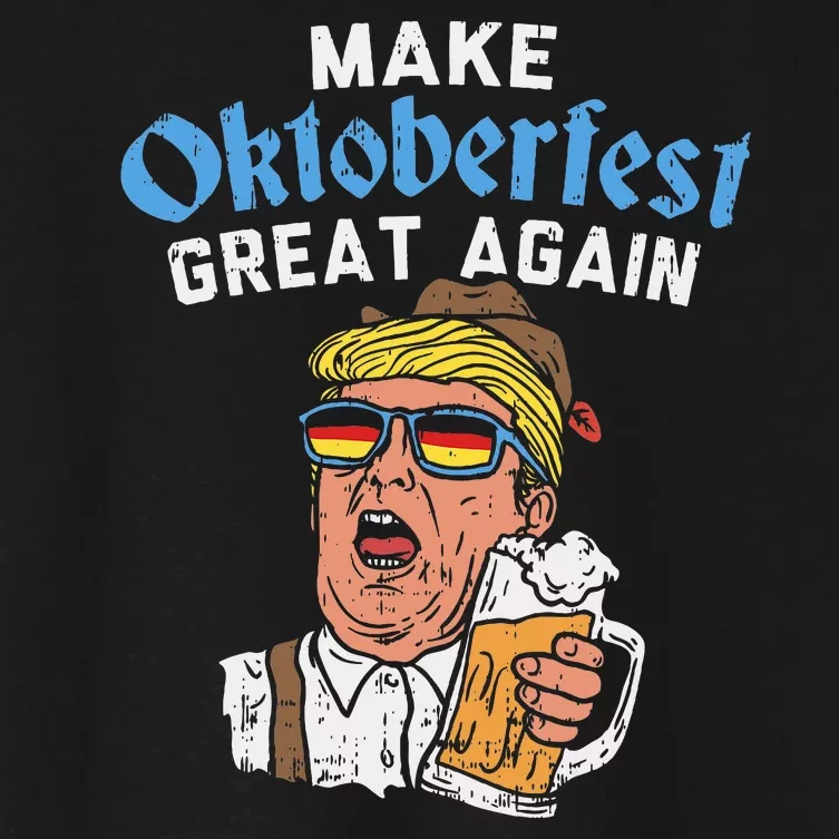 Make Oktoberfest Great Again Funny Trump Drink Beer Mug Gift Women's Crop Top Tee