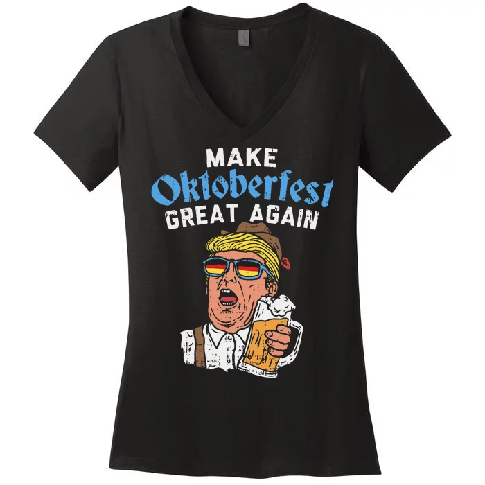 Make Oktoberfest Great Again Funny Trump Drink Beer Mug Gift Women's V-Neck T-Shirt