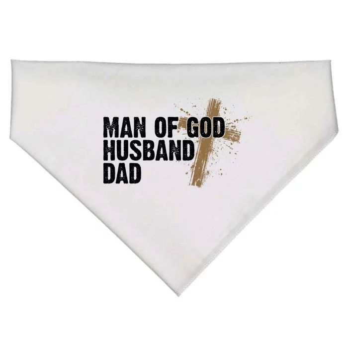 Man Of God Husband Dad Religious Cross Fathers Day USA-Made Doggie Bandana