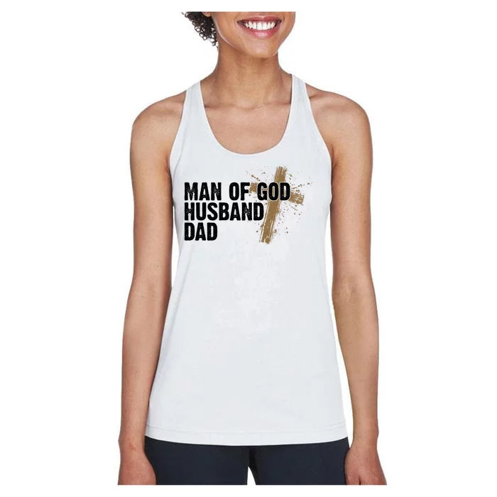 Man Of God Husband Dad Religious Cross Fathers Day Women's Racerback Tank