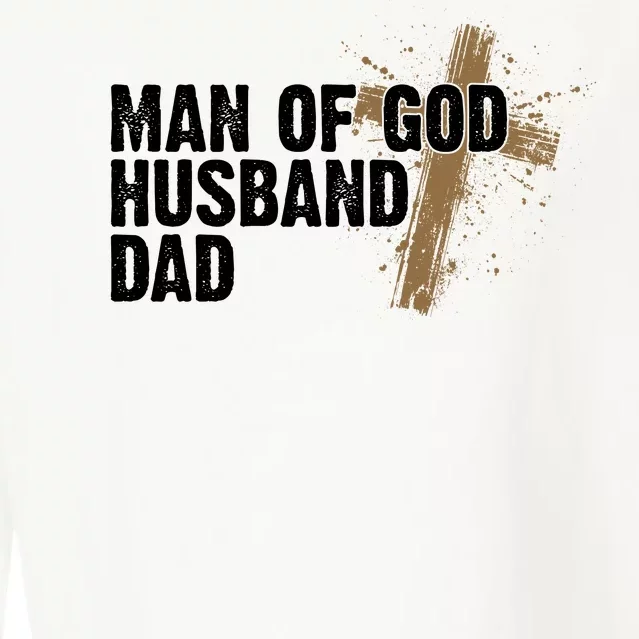 Man Of God Husband Dad Religious Cross Fathers Day Cropped Pullover Crew