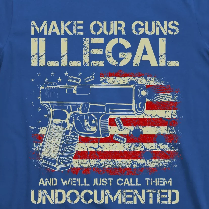 Make Our Guns Illegal T-Shirt