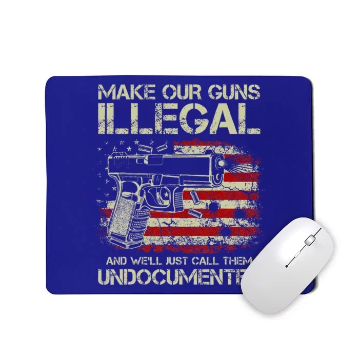 Make Our Guns Illegal Mousepad