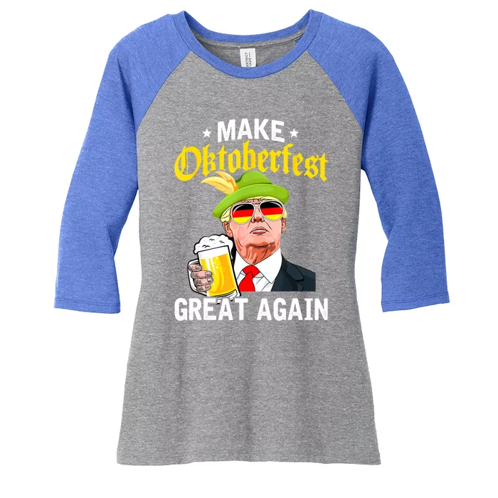 Make Oktoberfest Great Again Funny Trump Drink Beer Mug Women's Tri-Blend 3/4-Sleeve Raglan Shirt