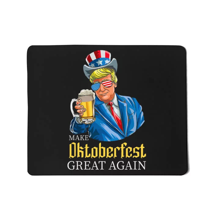 Make Oktoberfest Great Again Funny Trump Drink Beer Festival Mousepad